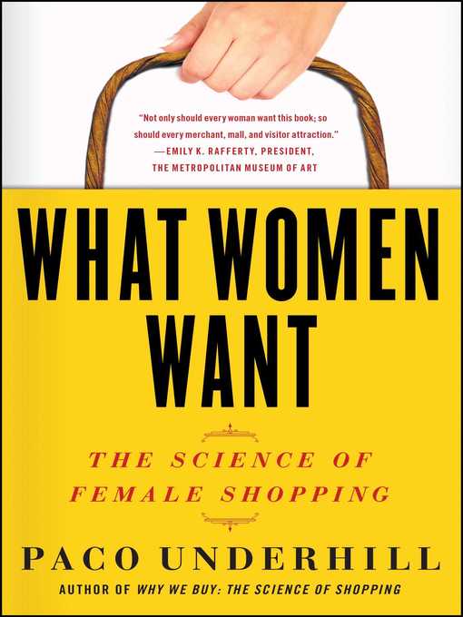 Title details for What Women Want by Paco Underhill - Wait list